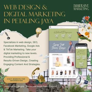 Looking a web design or Digital Marketing company in Petaling Jaya (PJ) ? We're specializing in website design and development, SEO Services, Google Ads, Facebook Ads & TikTok Marketing. - Immersive Marketing WWW.IMIM.COM.MY
